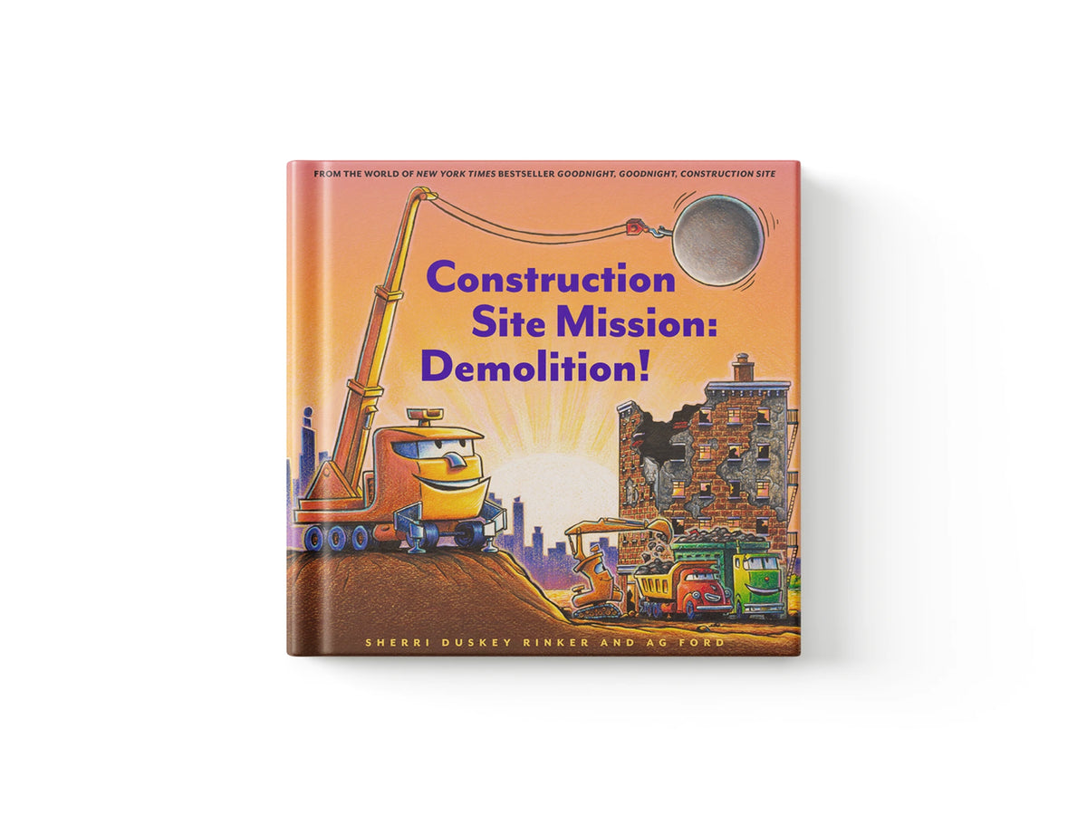 Construction Site Mission: Demolition!