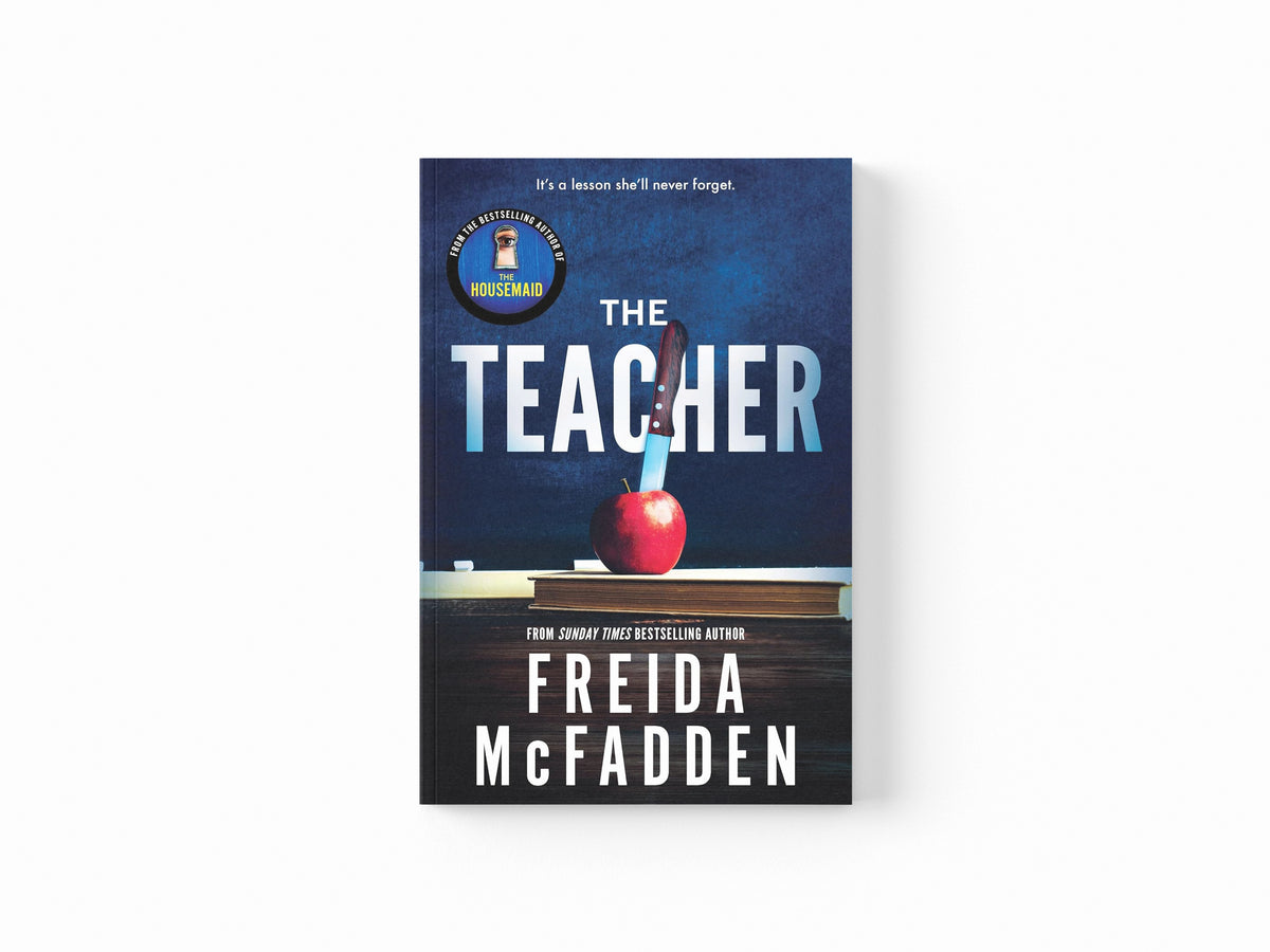 The Teacher by Freida McFadden; 9781464221378
