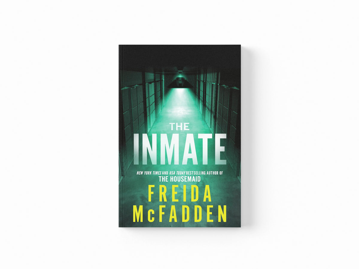 The Inmate by Freida McFadden; 9781464221385