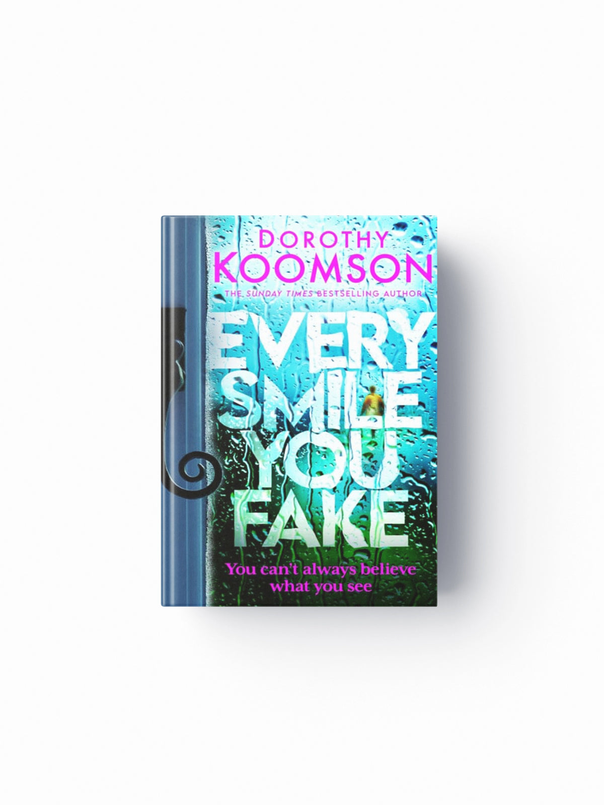 Every Smile You Fake