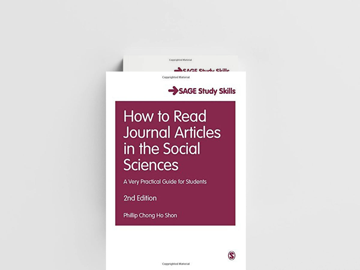 How to Read Journal Articles in the Social Sciences by Phillip C. Shon; 9781473918801