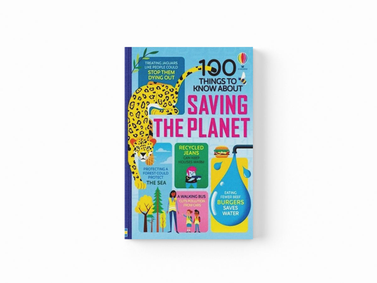100 Things to Know About Saving the Planet
