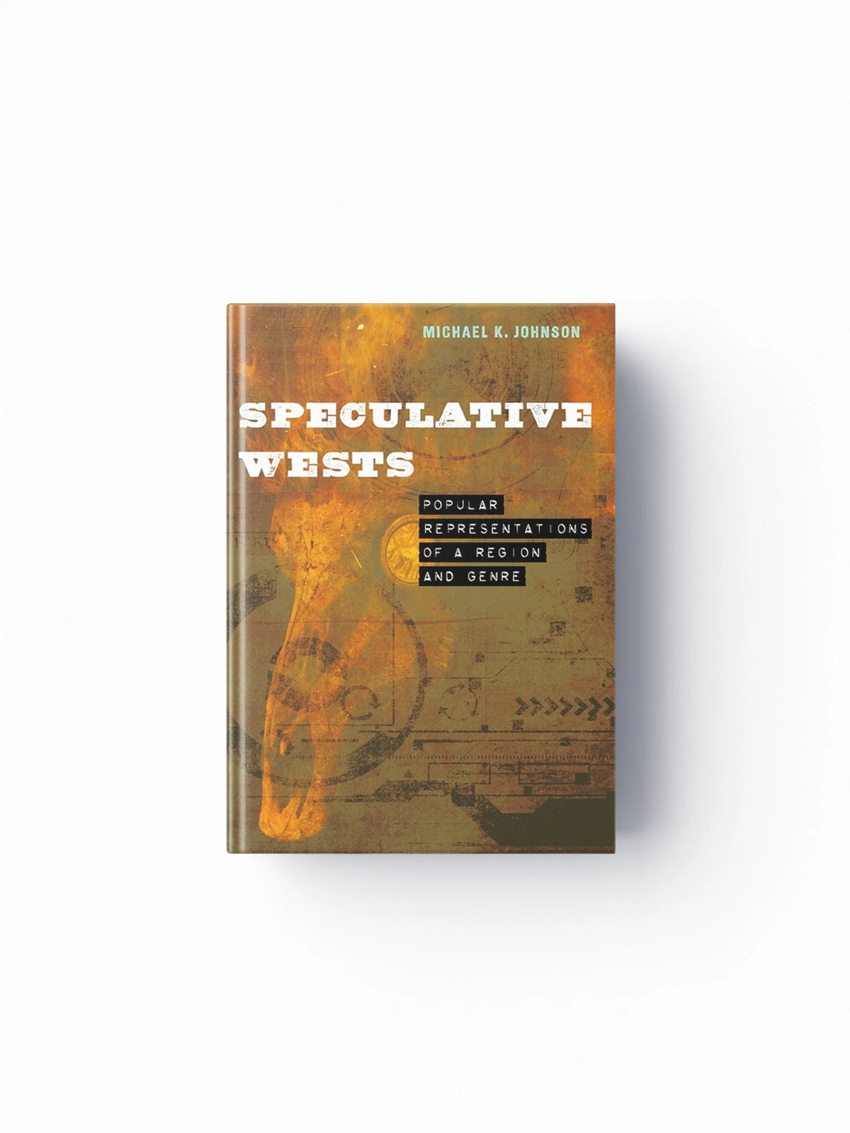 Speculative Wests