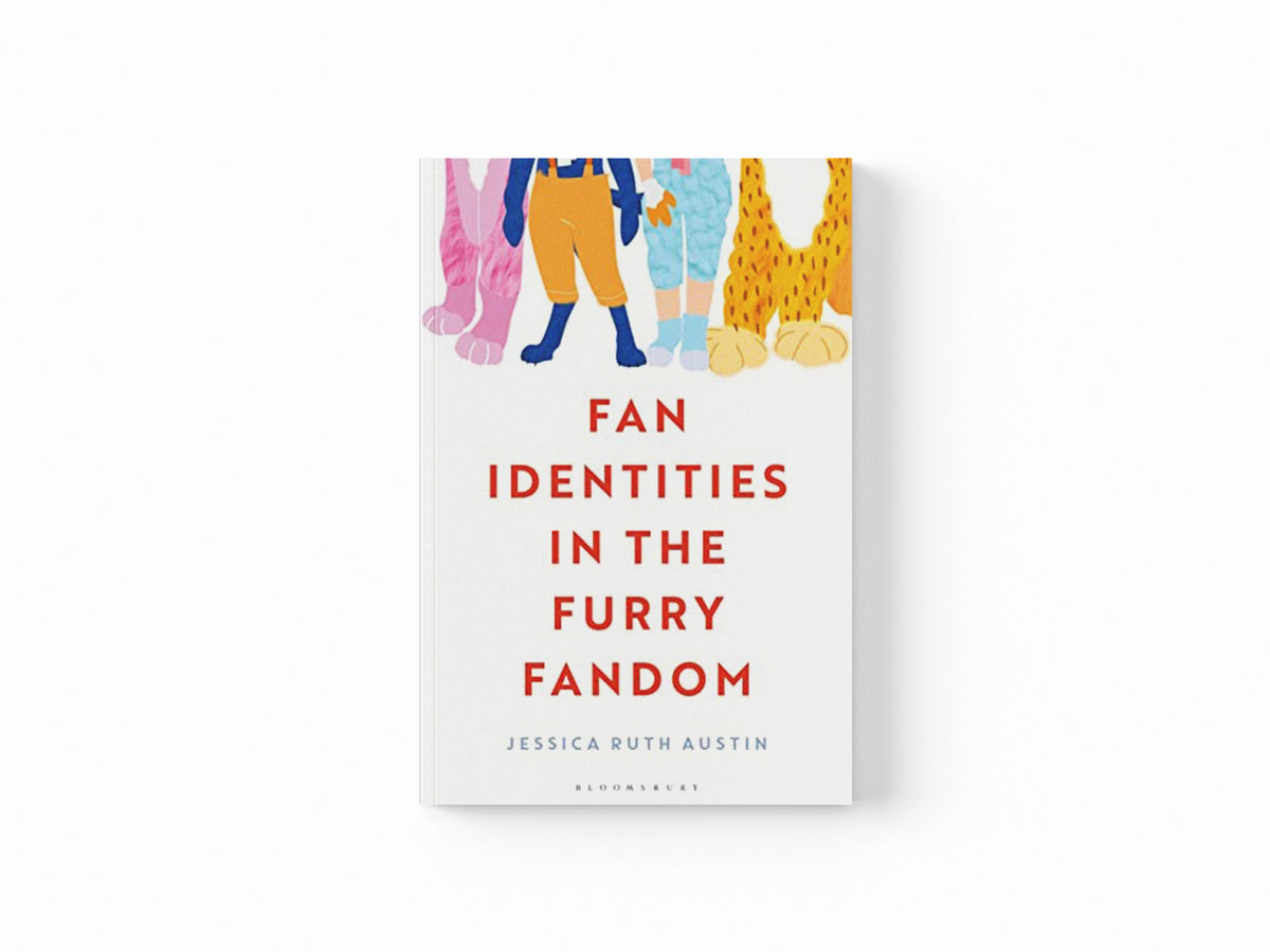 Fan Identities in the Furry Fandom by Jessica Ruth  Austin; 9781501375408