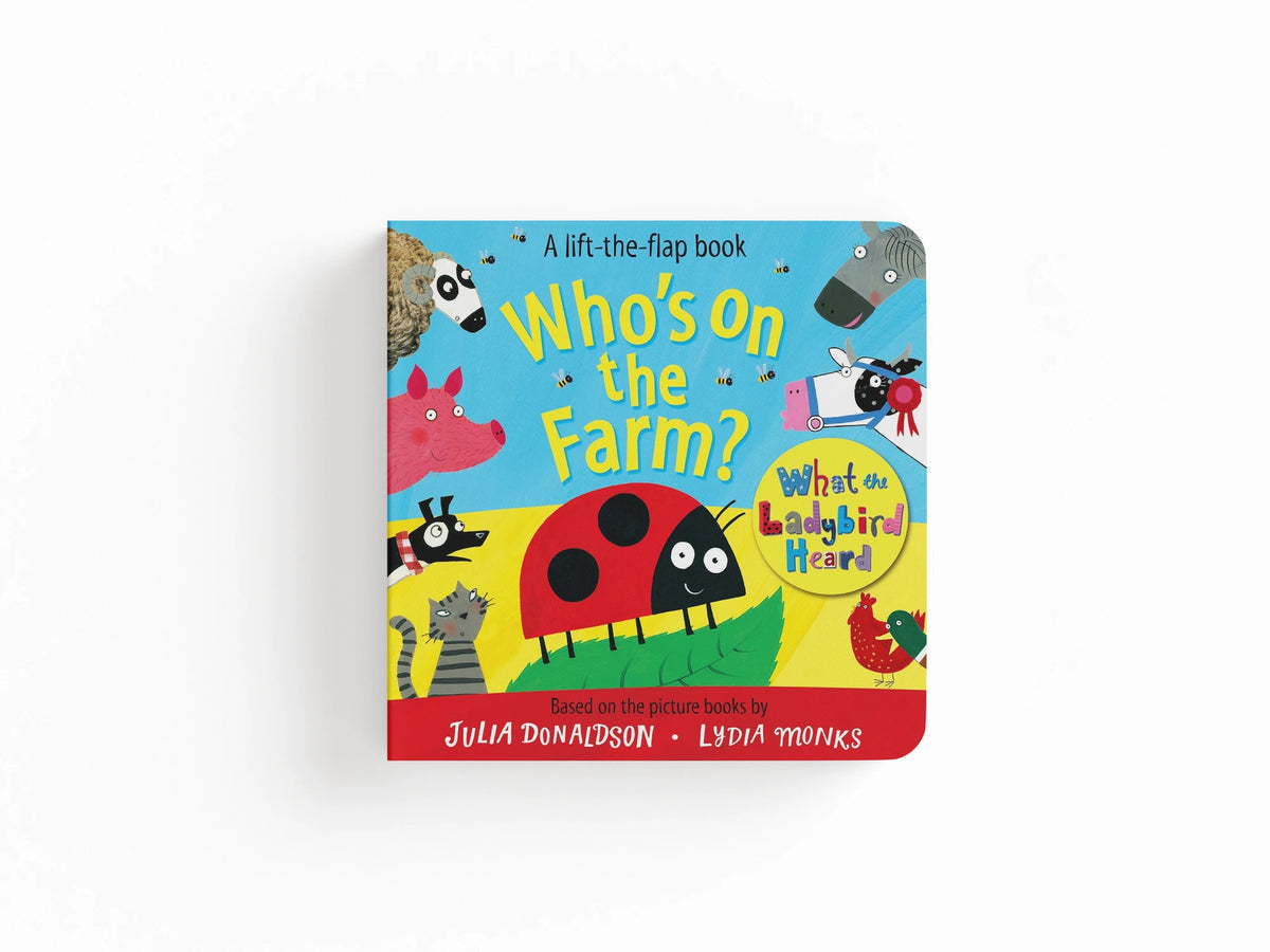 Who's on the Farm? A What the Ladybird Heard Book