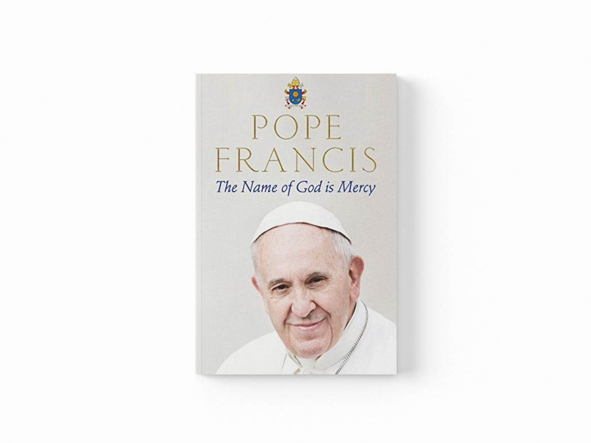 The Name of God is Mercy by Pope Francis; 9781509846511