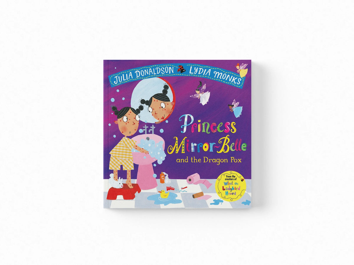 Princess Mirror-Belle and the Dragon Pox