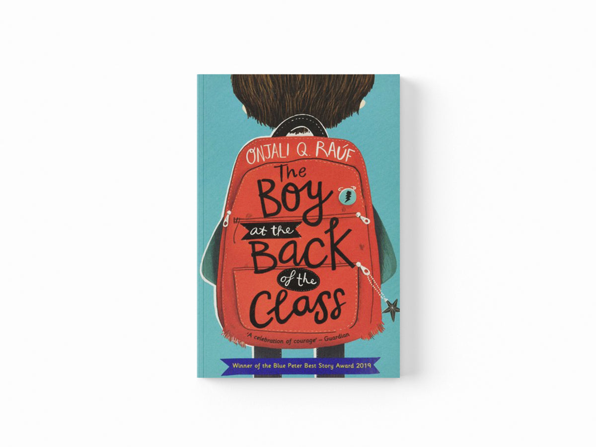 The Boy At the Back of the Class by Onjali Q. Rauf; 9781510105010