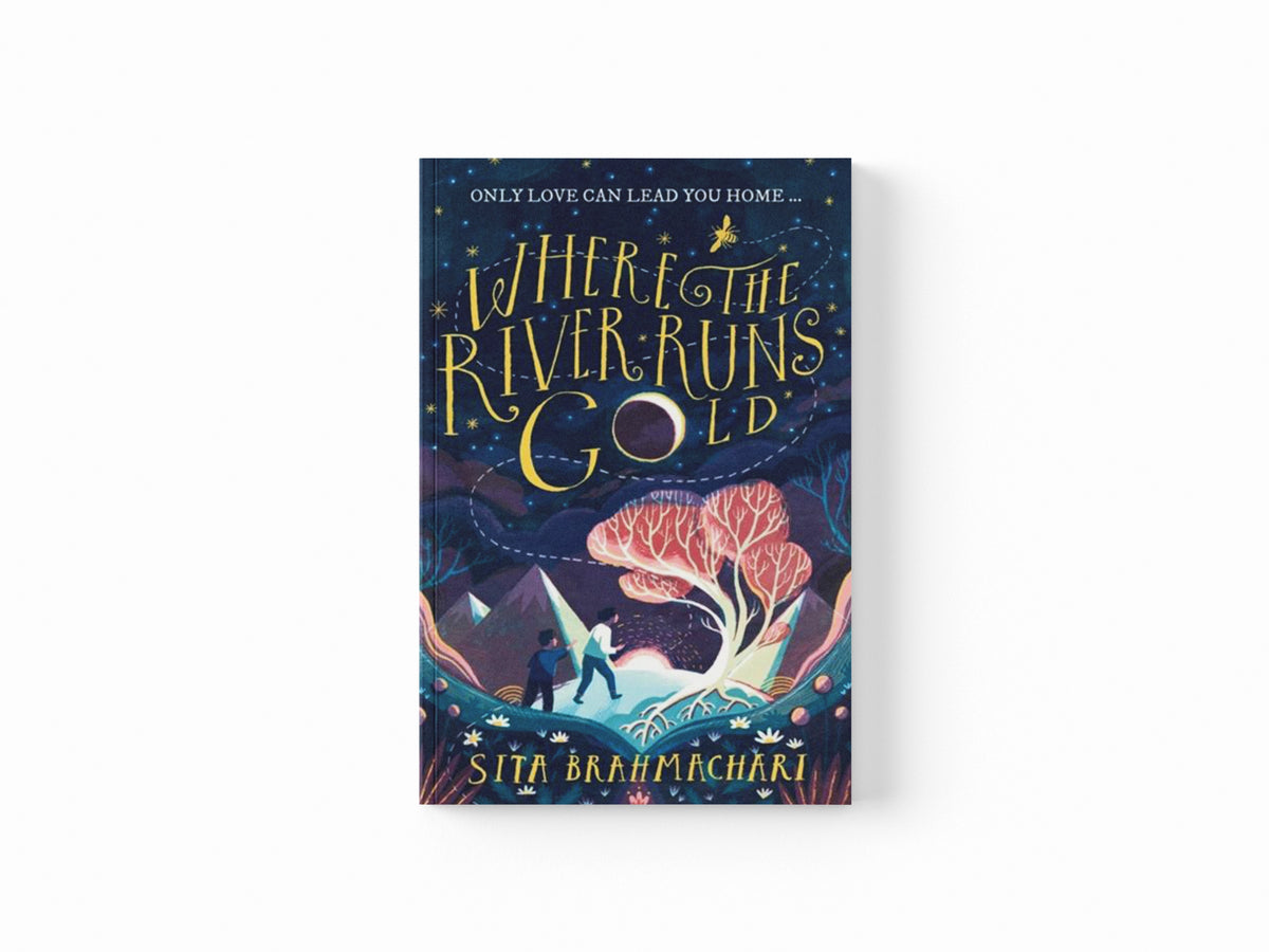 Where the River Runs Gold