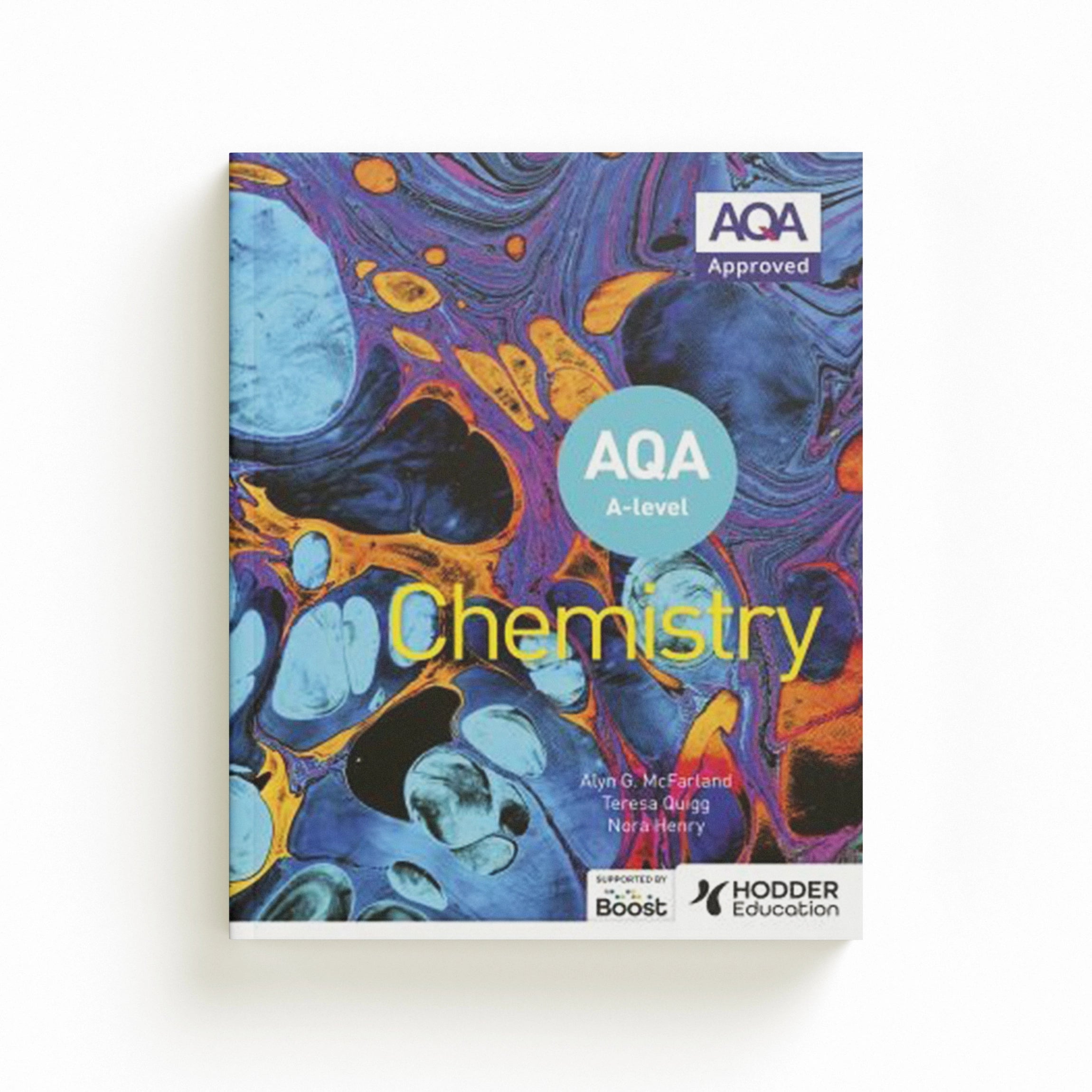 AQA A Level Chemistry (Year 1 and Year 2) - Alyn G. McFarland