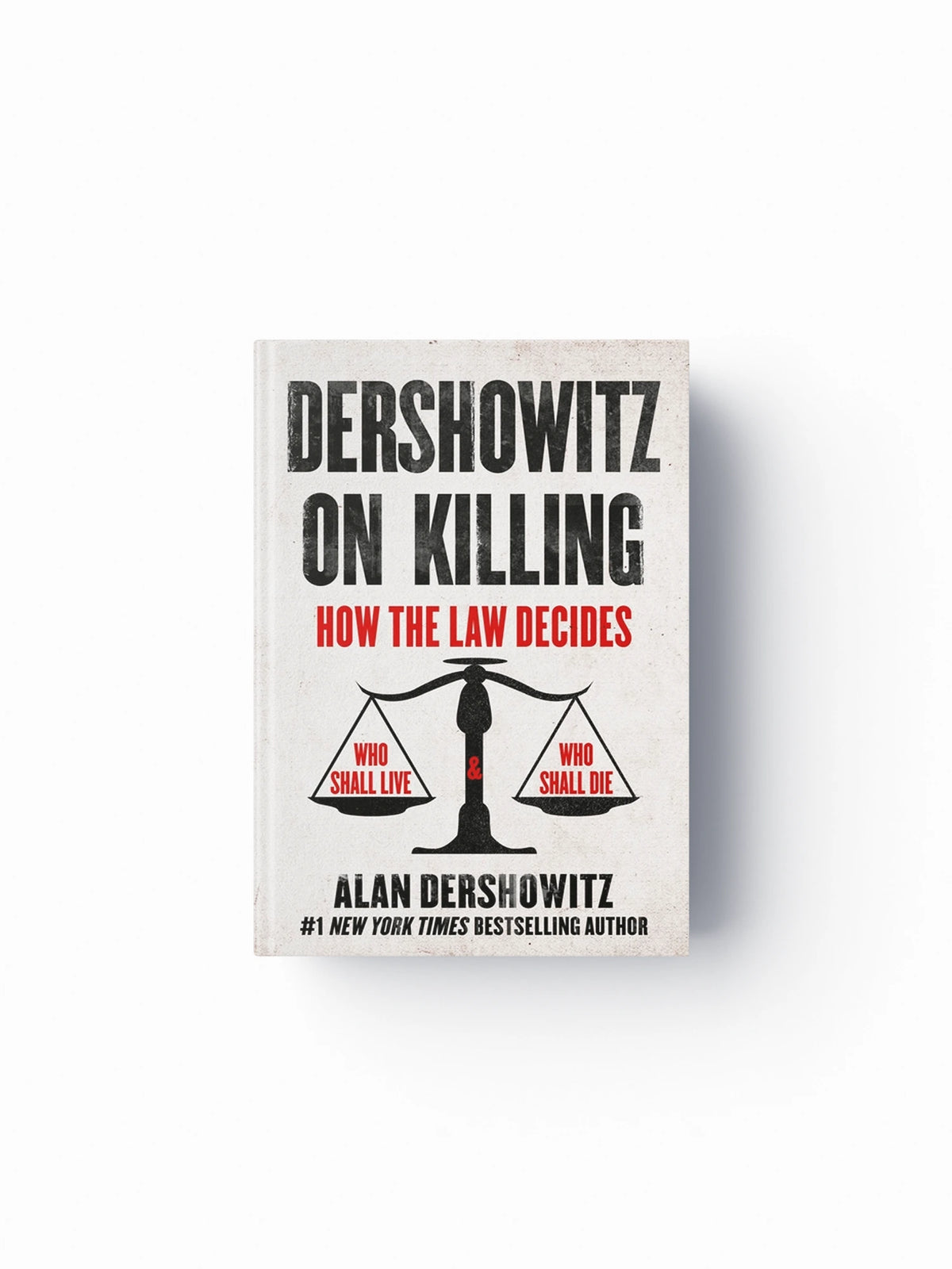 Dershowitz on Killing