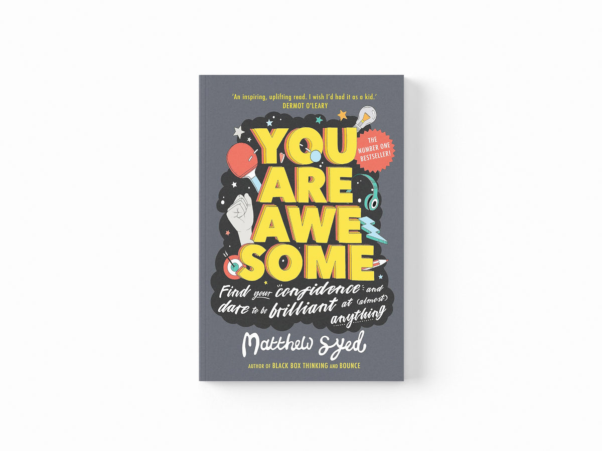 You Are Awesome by Matthew Syed; 9781526361158
