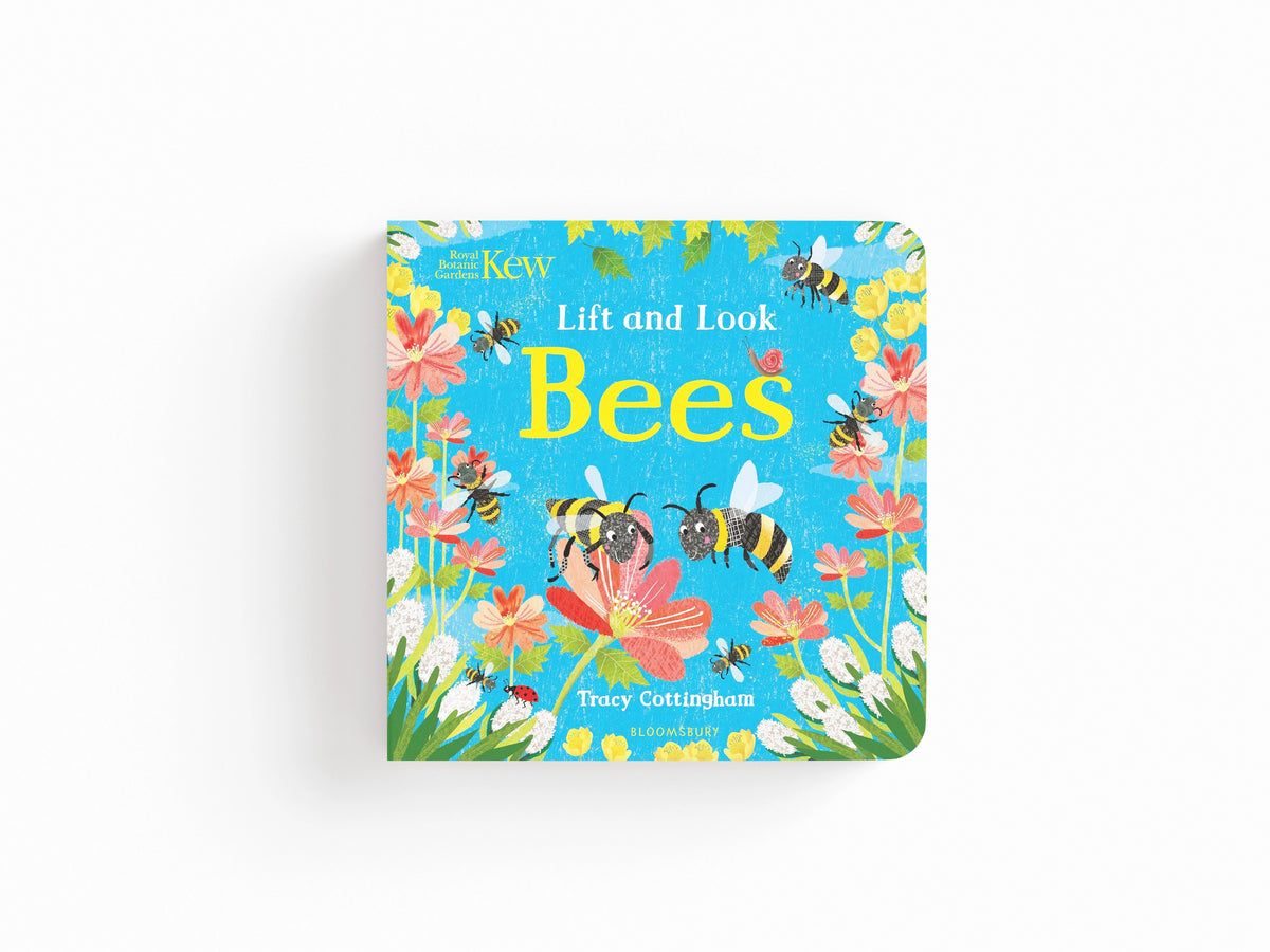 Kew: Lift and Look Bees by Tracy Cottingham; 9781526609403