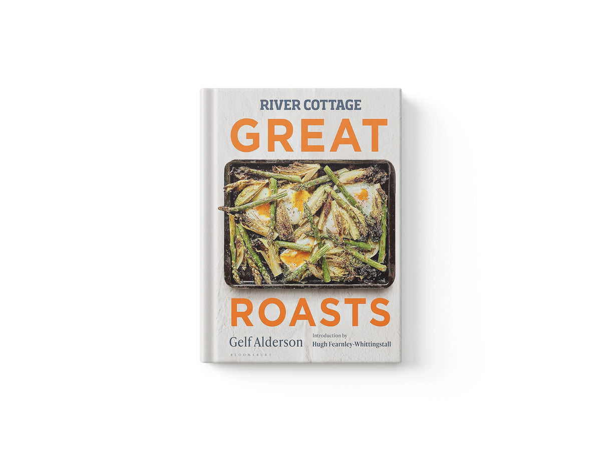 River Cottage Great Roasts by Gelf Alderson; 9781526639134