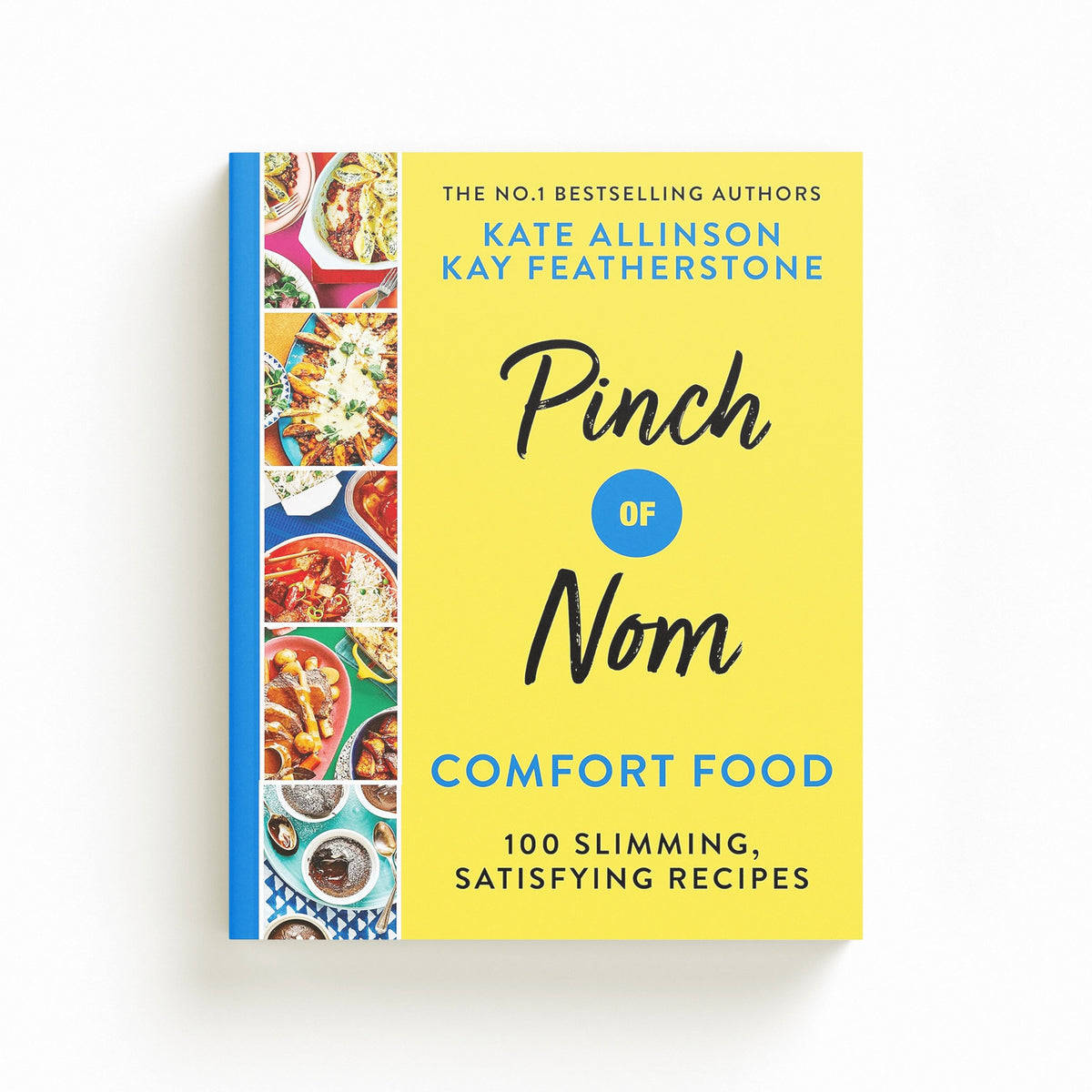 Pinch of Nom Comfort Food by Pan Macmillan; 9781529035018