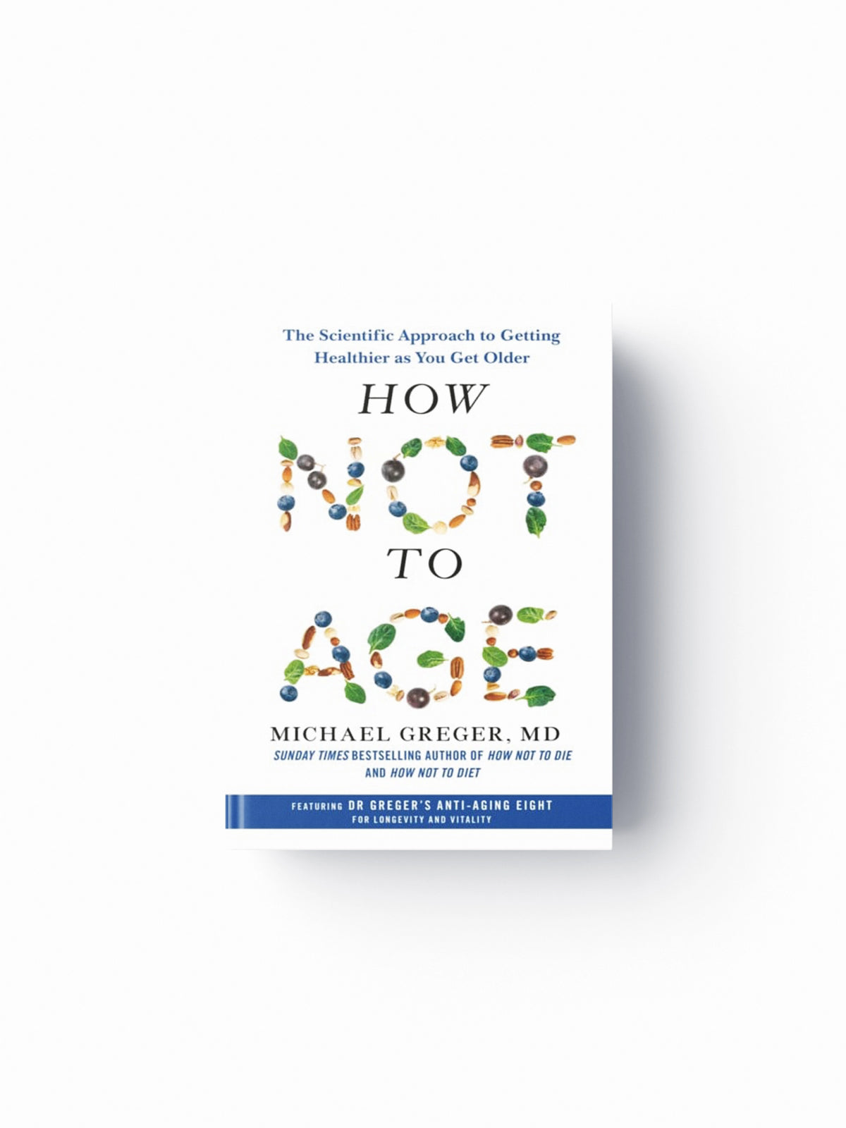 How Not to Age