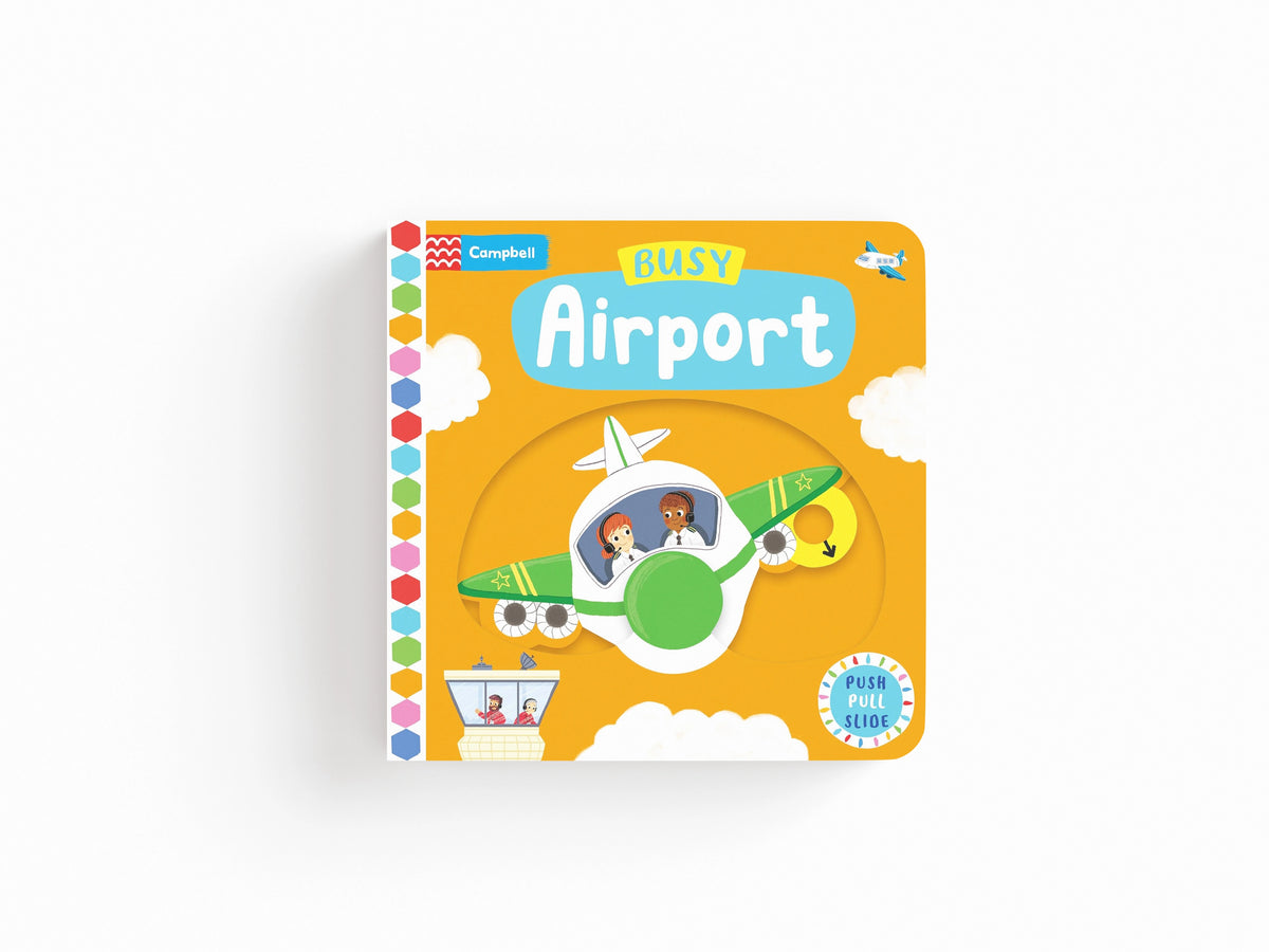 Busy Airport by Campbell Books; 9781529084610