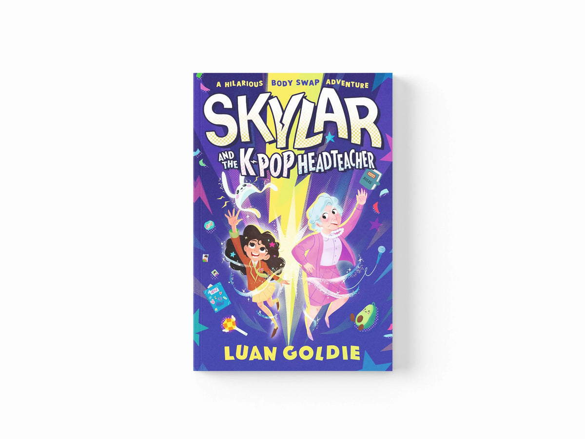 Skylar and the K-pop Headteacher by Luan Goldie; 9781529512533