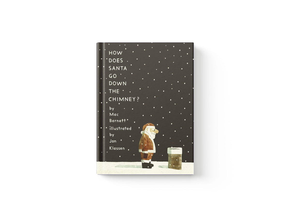 How Does Santa Go Down the Chimney? by Mac Barnett; 9781529512779