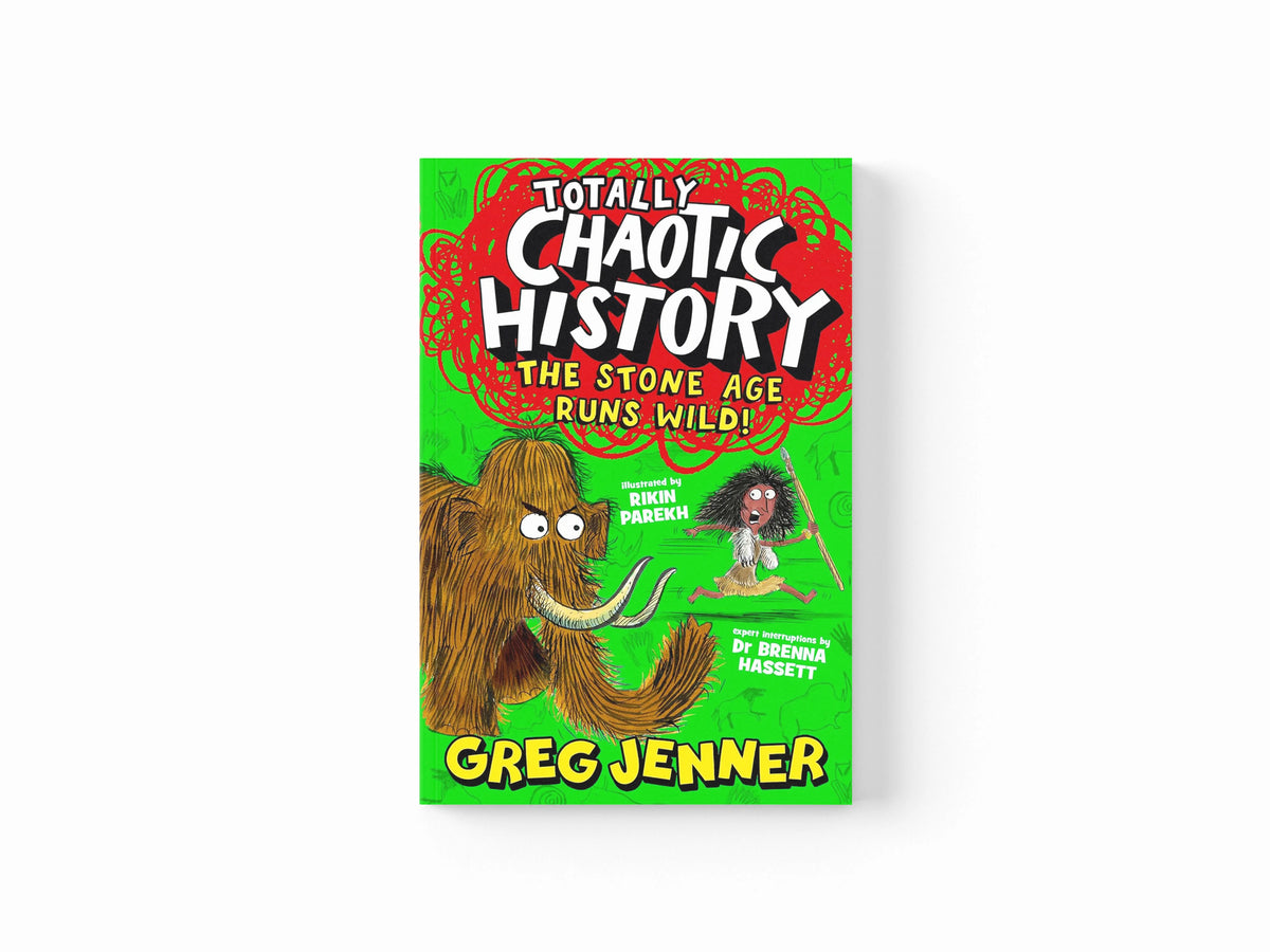 Totally Chaotic History: The Stone Age Runs Wild! by Brenna Hassett; Greg Jenner; 9781529522495