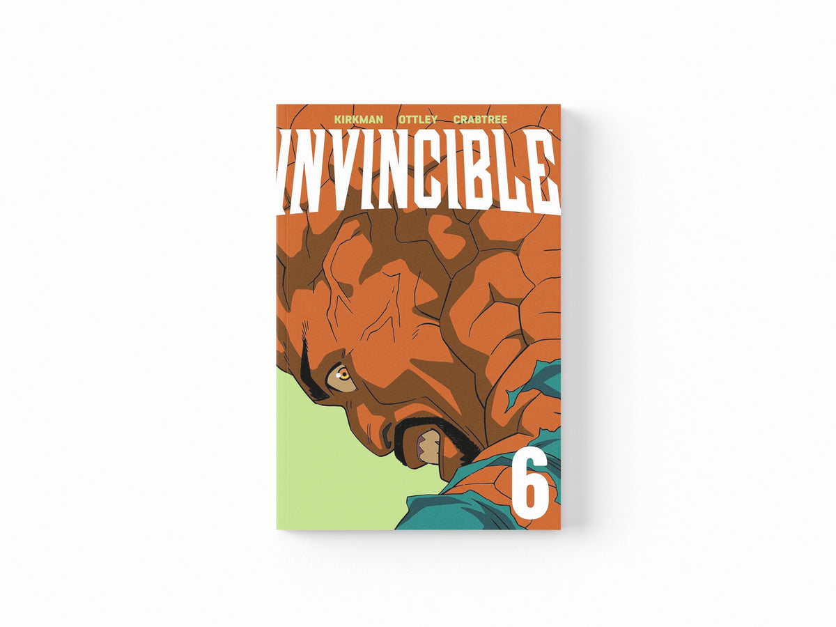 Invincible Volume 6 (New Edition) by Robert Kirkman; 9781534358058