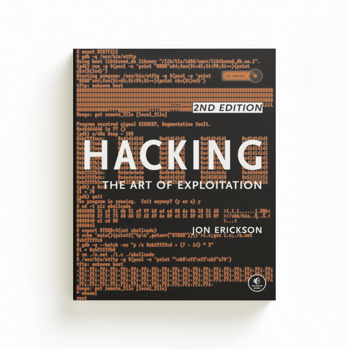Hacking: The Art of Exploitation, 2nd Edition by Jon Erickson; 9781593271442