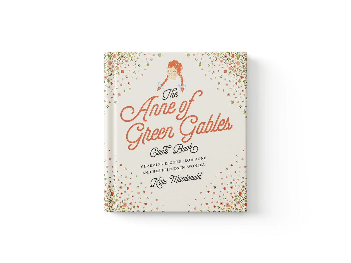 The Anne of Green Gables Cookbook