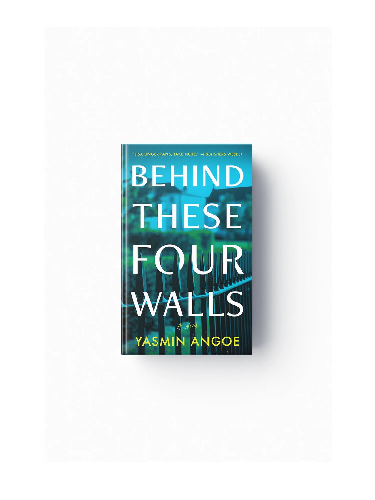 Behind These Four Walls