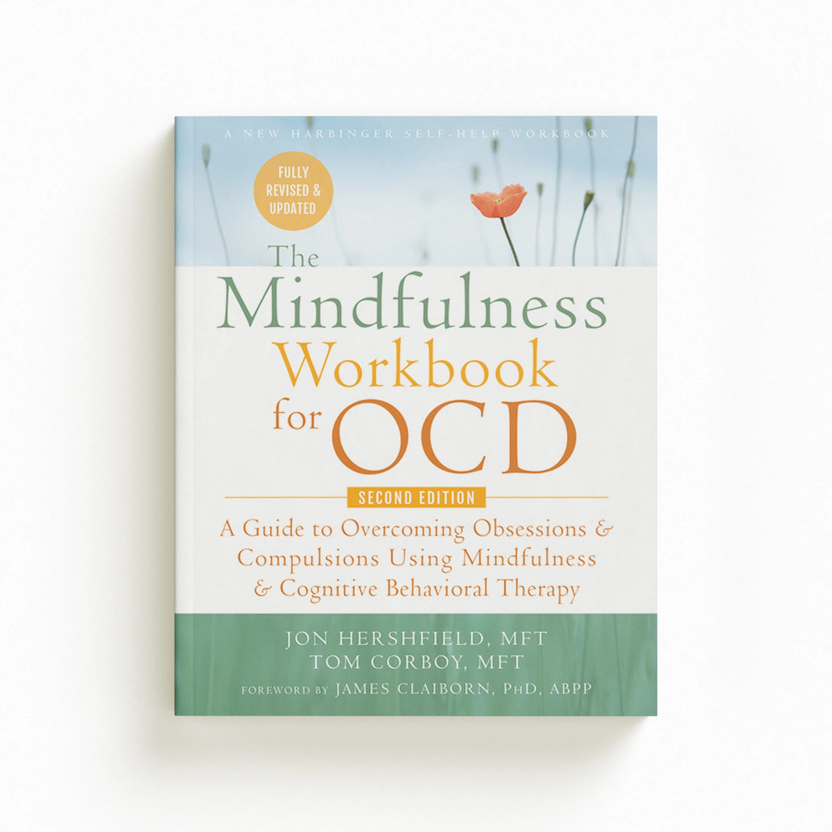 The Mindfulness Workbook for Ocd