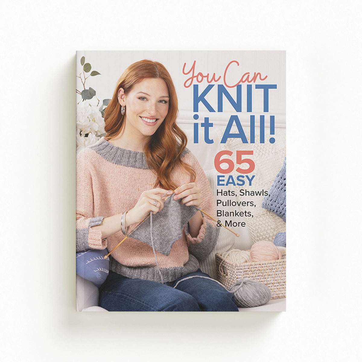 You Can Knit It All