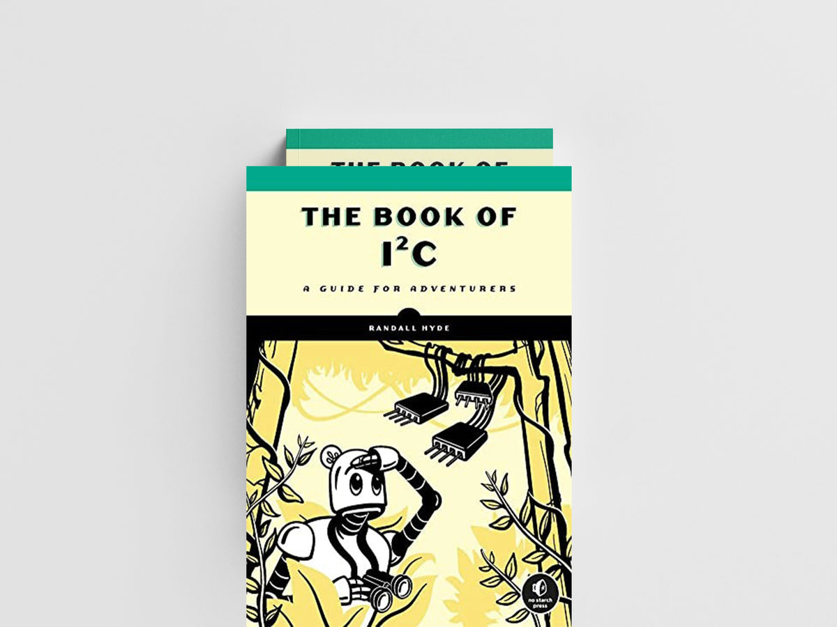 The Book Of I2c by Randall Hyde; 9781718502468