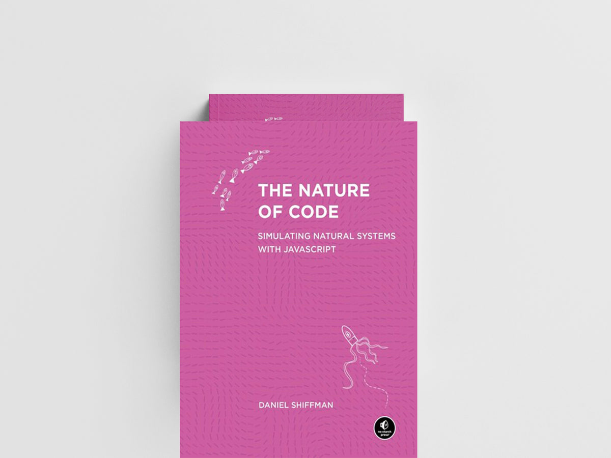 The Nature of Code by Daniel Shiffman; 9781718503700