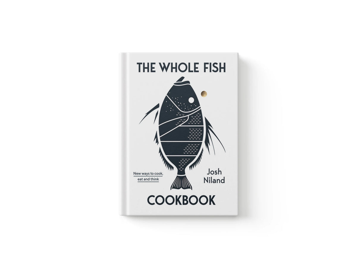 The Whole Fish Cookbook