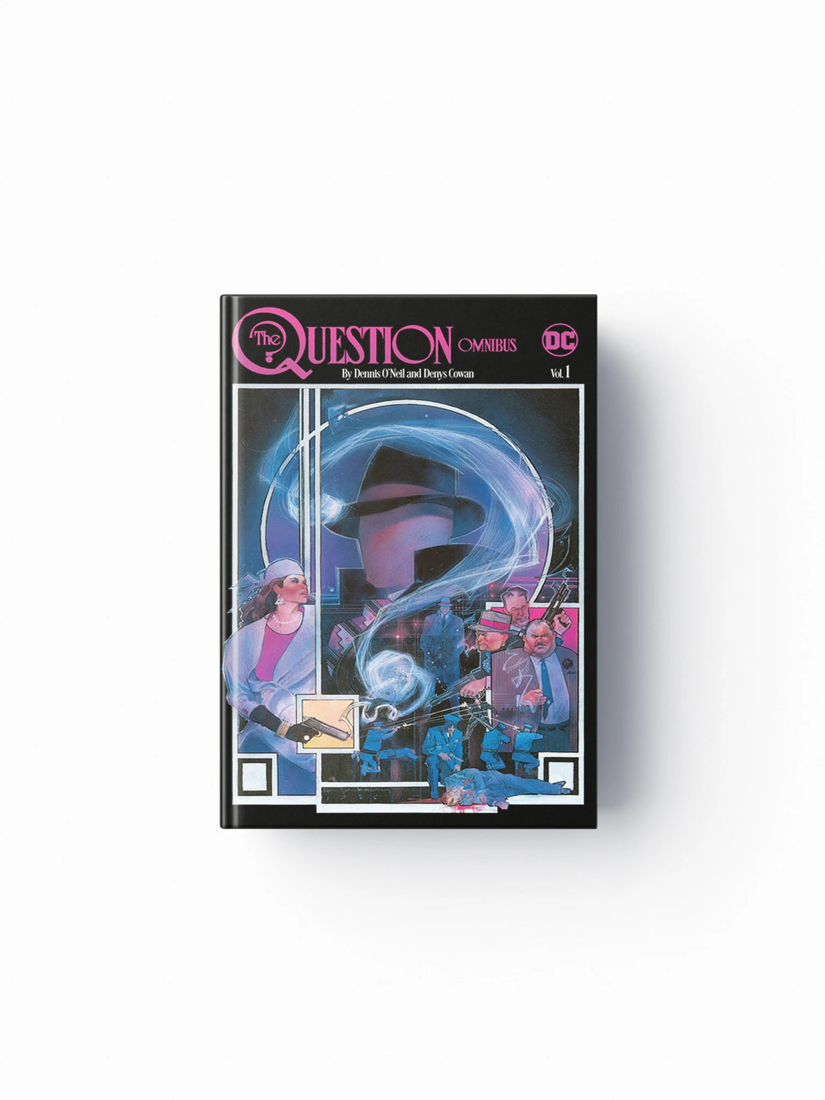 The Question Omnibus by Dennis O'Neil and Denys Cowan Vol. 1