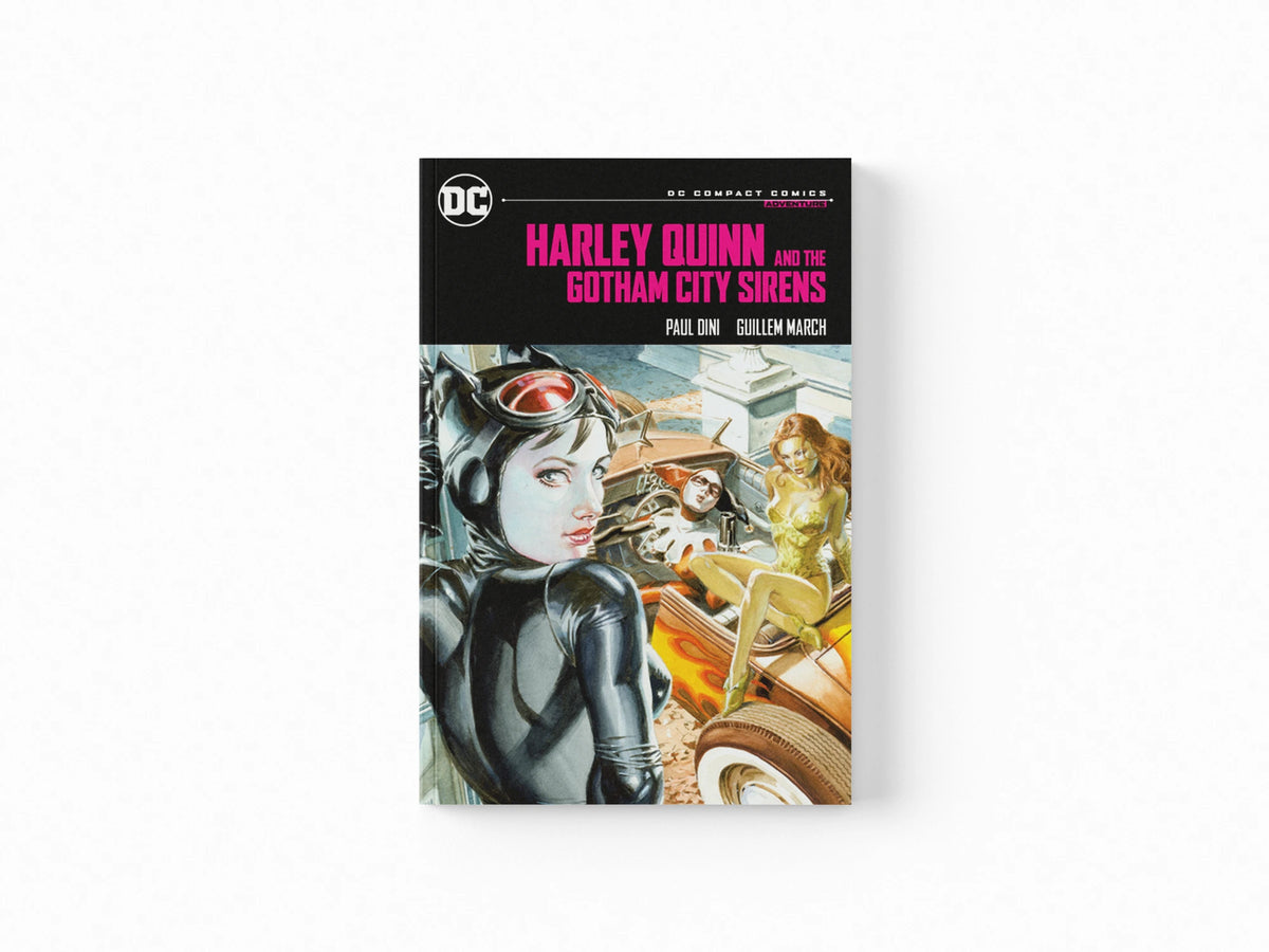 Harley Quinn & the Gotham City Sirens: DC Compact Comics Edition