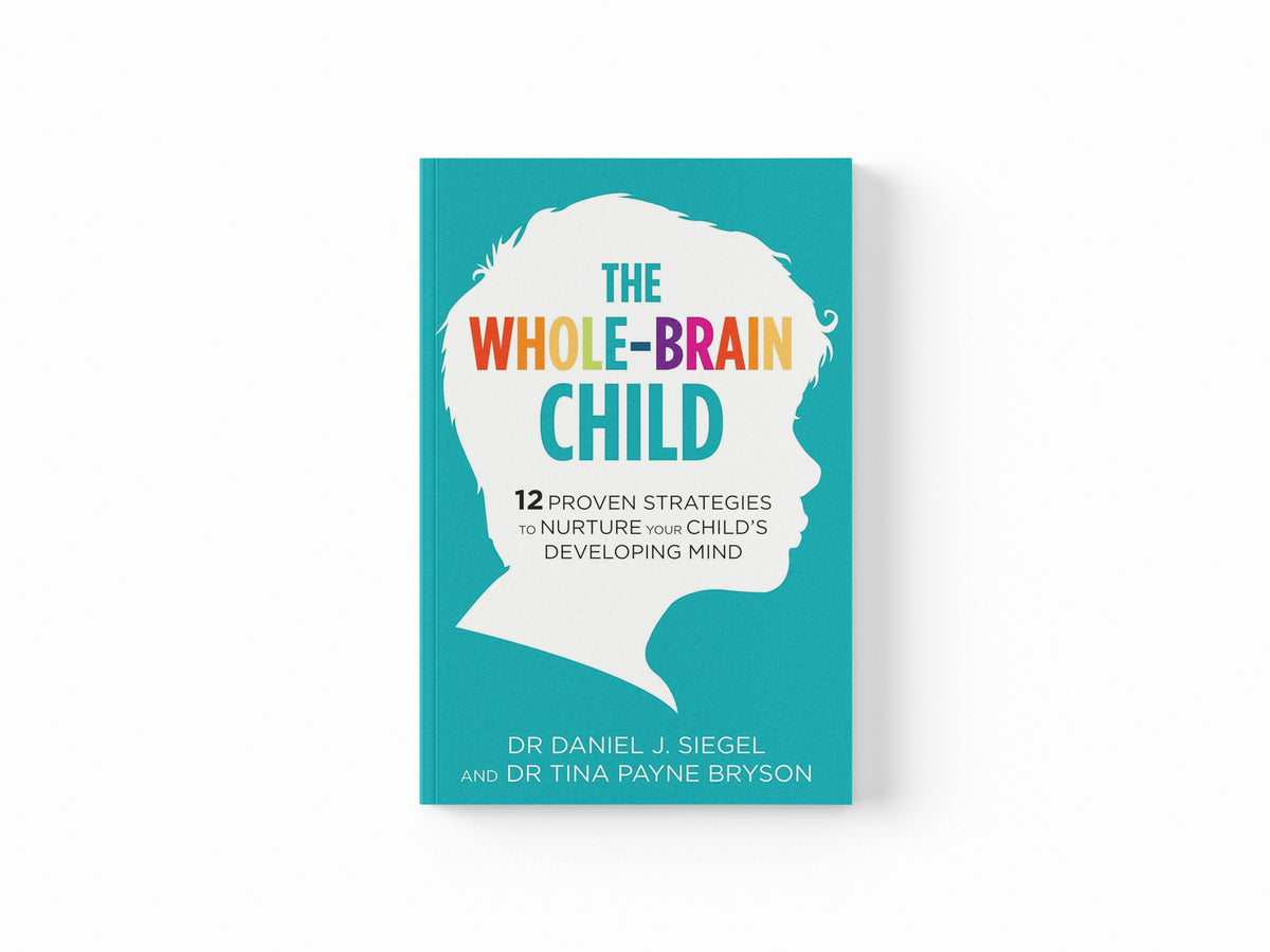 The Whole-Brain Child