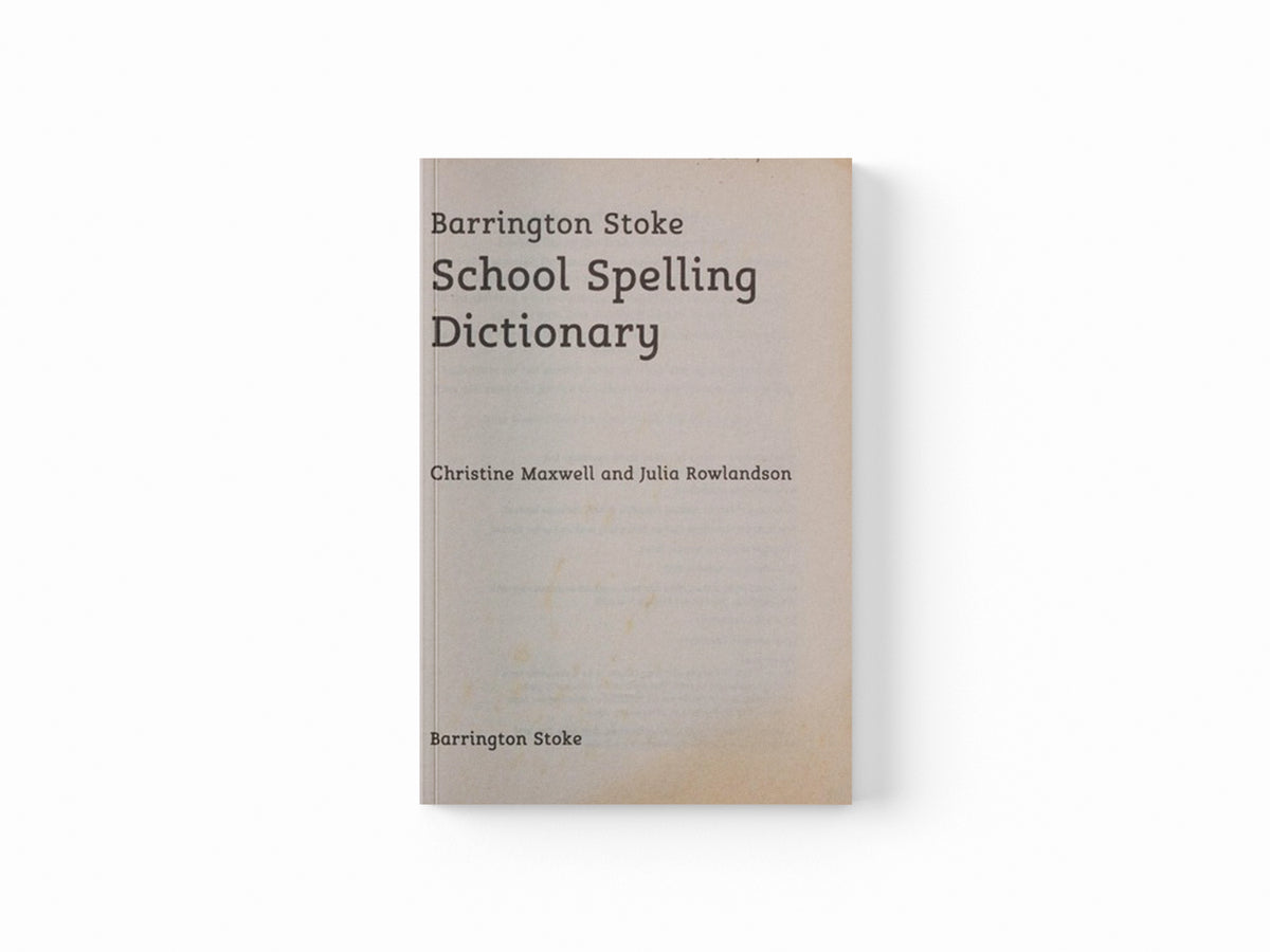 School Spelling Dictionary by Christine Maxwell; Julia Rowlandson; 9781781121511
