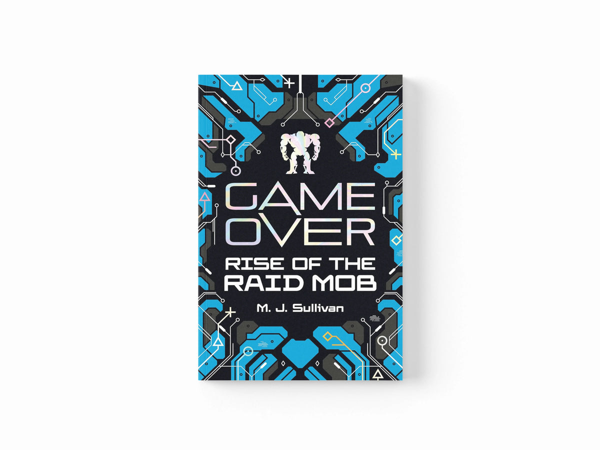 Game Over: Rise of the Raid Mob (Game Over, Book 1) by Clock Tower Publishing; 9781782269595