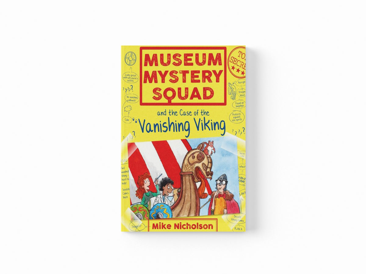 Museum Mystery Squad and the Case of the Vanishing Viking