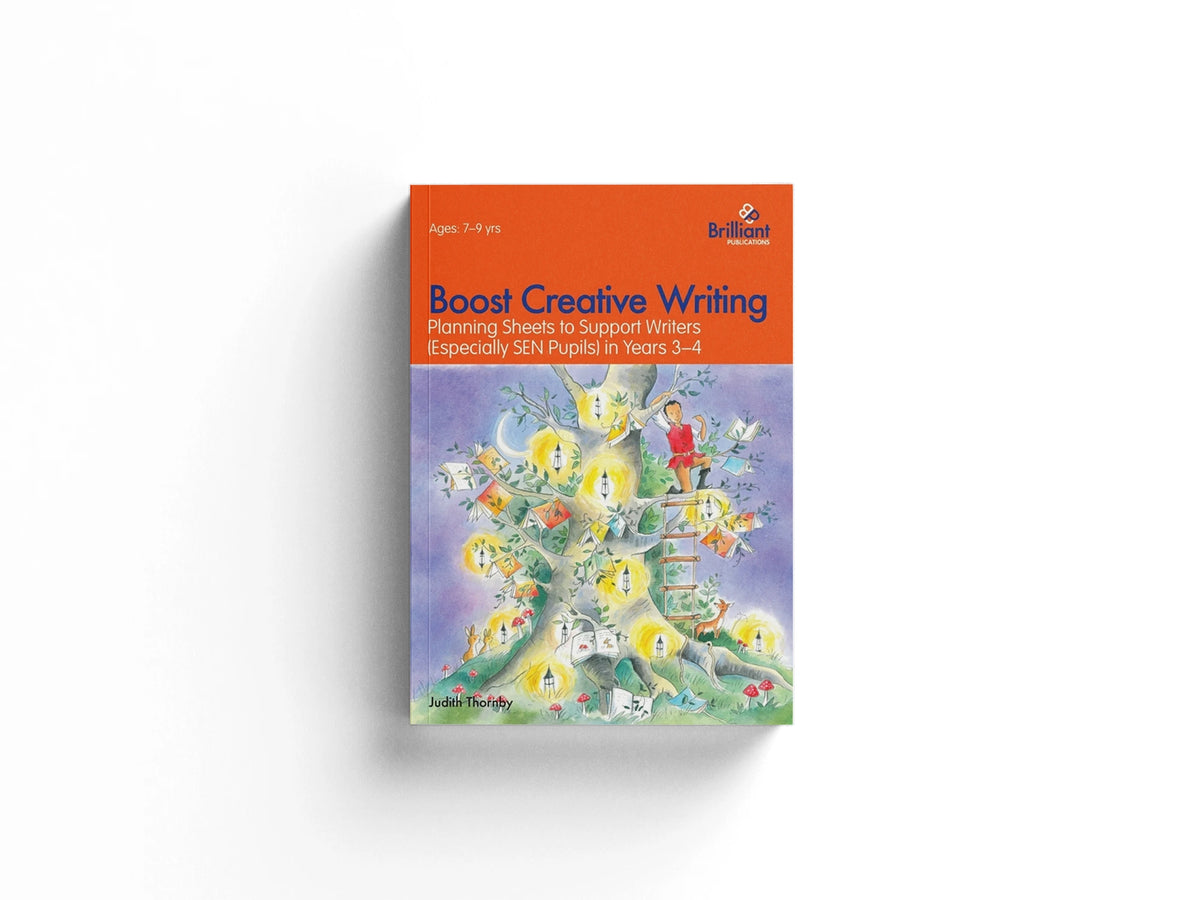 Boost Creative Writing-Planning Sheets to Support Writers (Especially Sen Pupils) in Years 3-4