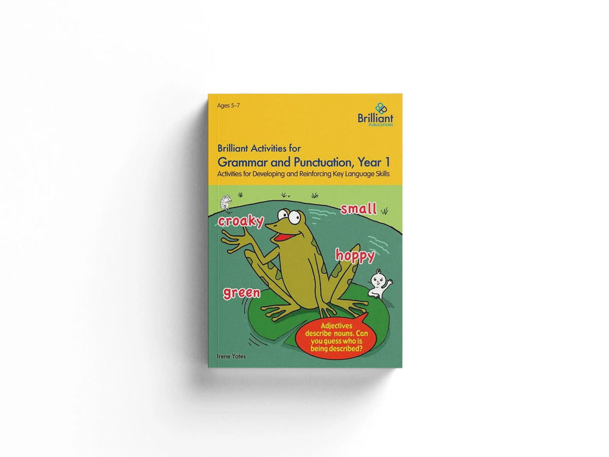 Brilliant Activities for Grammar and Punctuation, Year 1