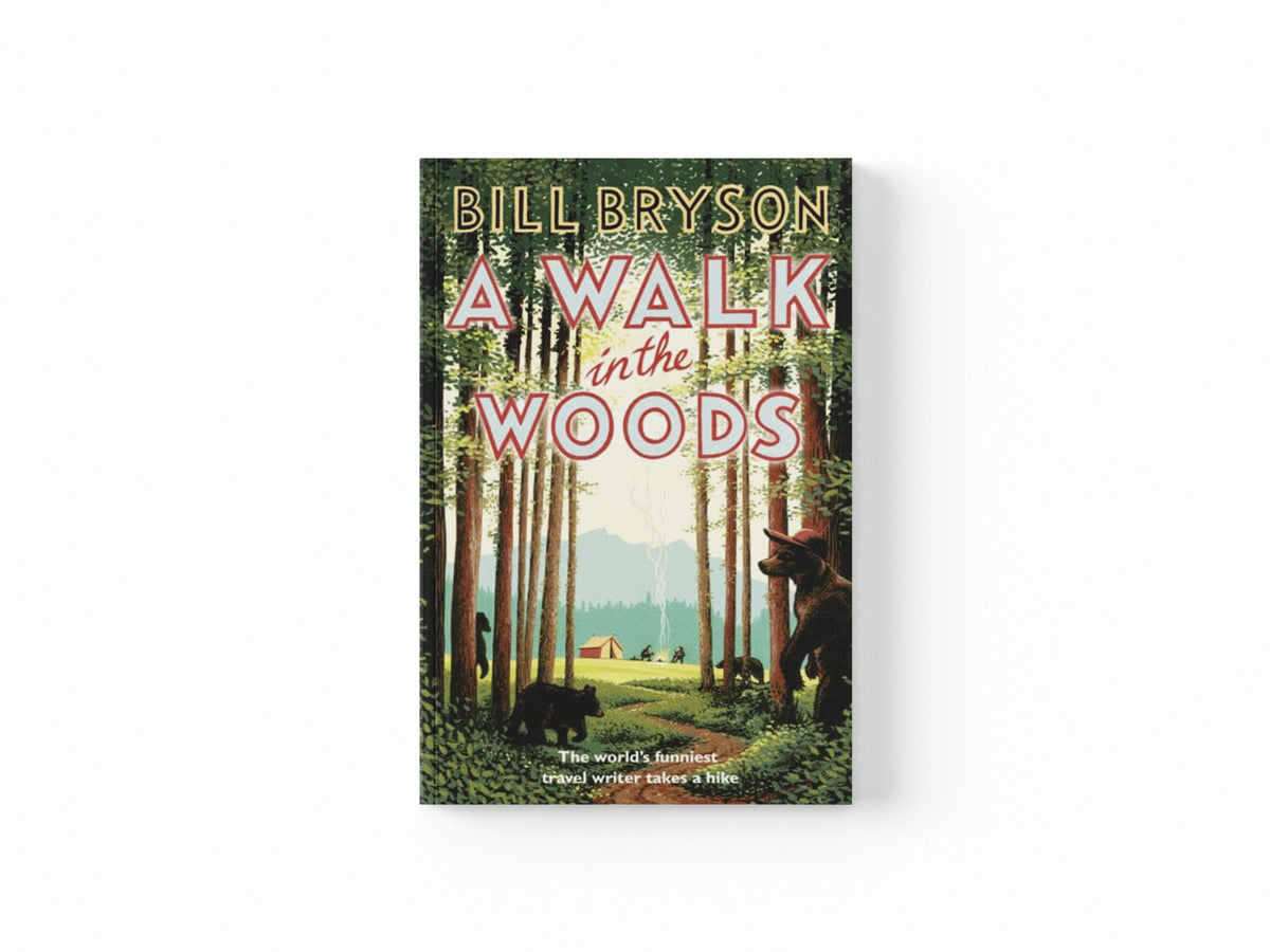 A Walk In The Woods