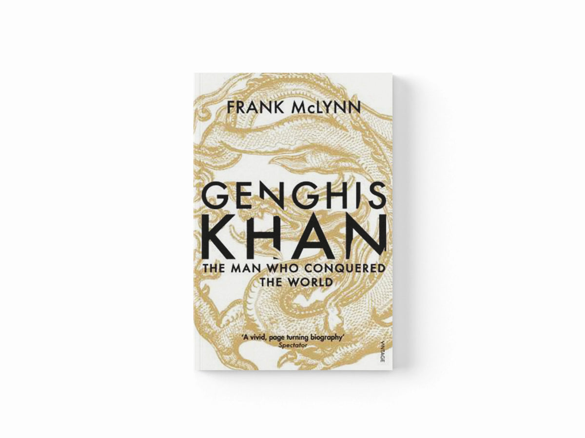 Genghis Khan by Frank McLynn; 9781784703509