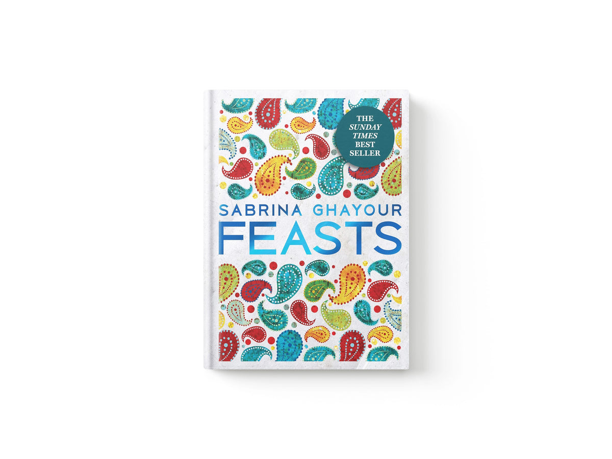 Feasts by Sabrina Ghayour; 9781784722135