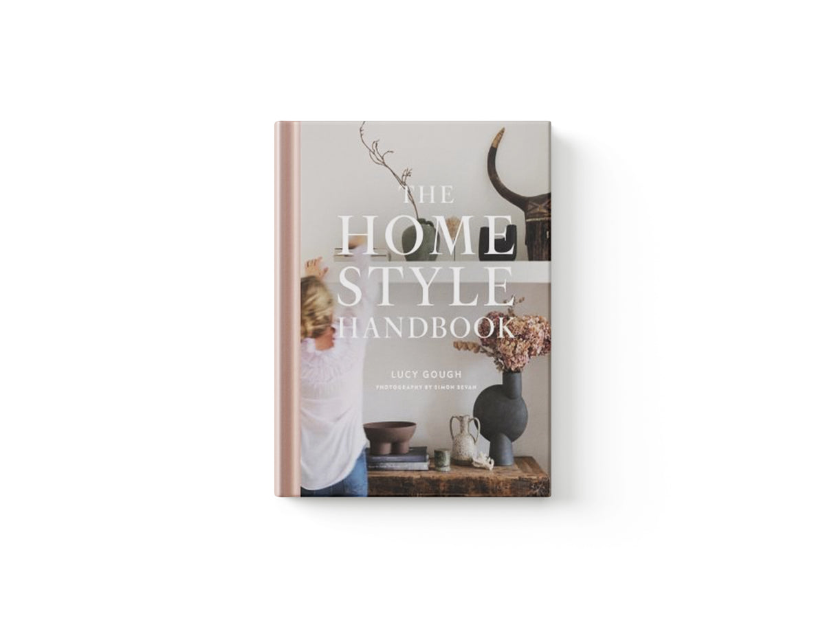 The Home Style Handbook by Lucy Gough; 9781784728632