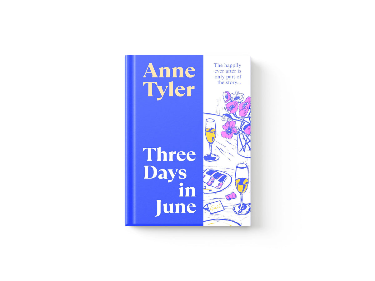 Three Days in June by Anne Tyler; 9781784745752
