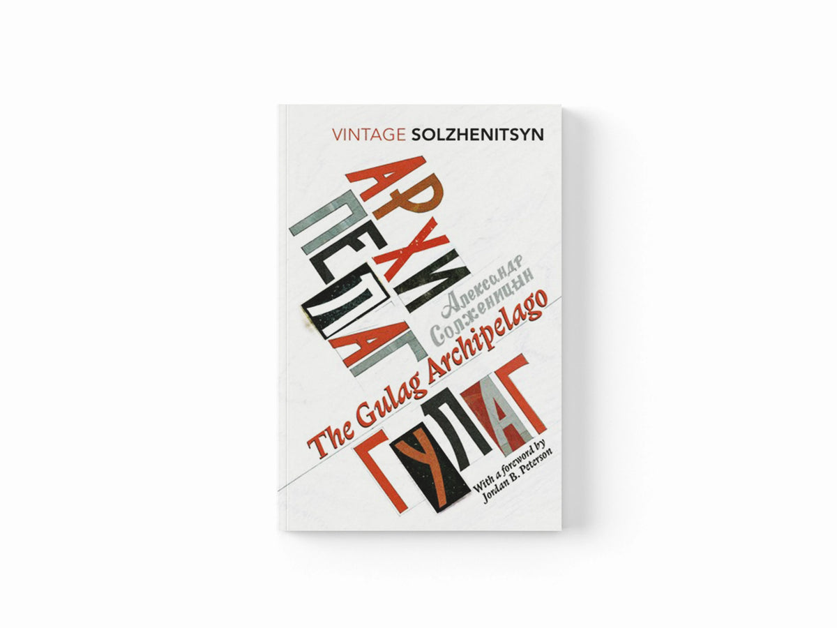 The Gulag Archipelago by Aleksandr Solzhenitsyn; 9781784871512