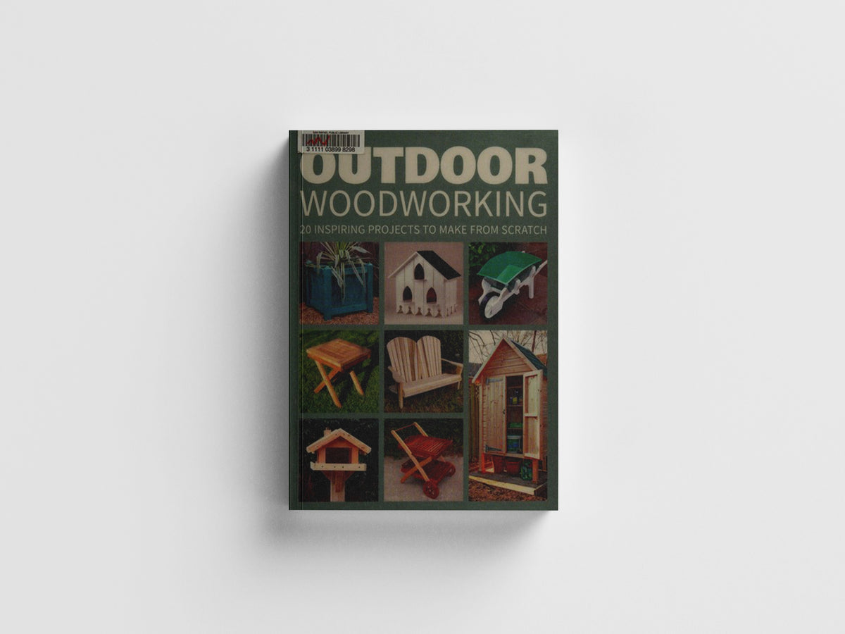 Outdoor Woodworking by Gmc; 9781784942472