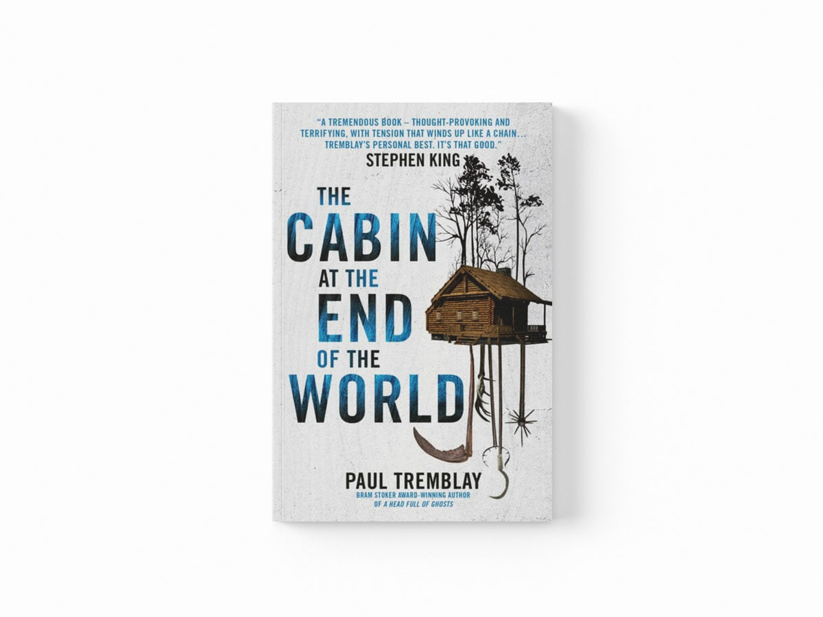 The Cabin at the End of the World