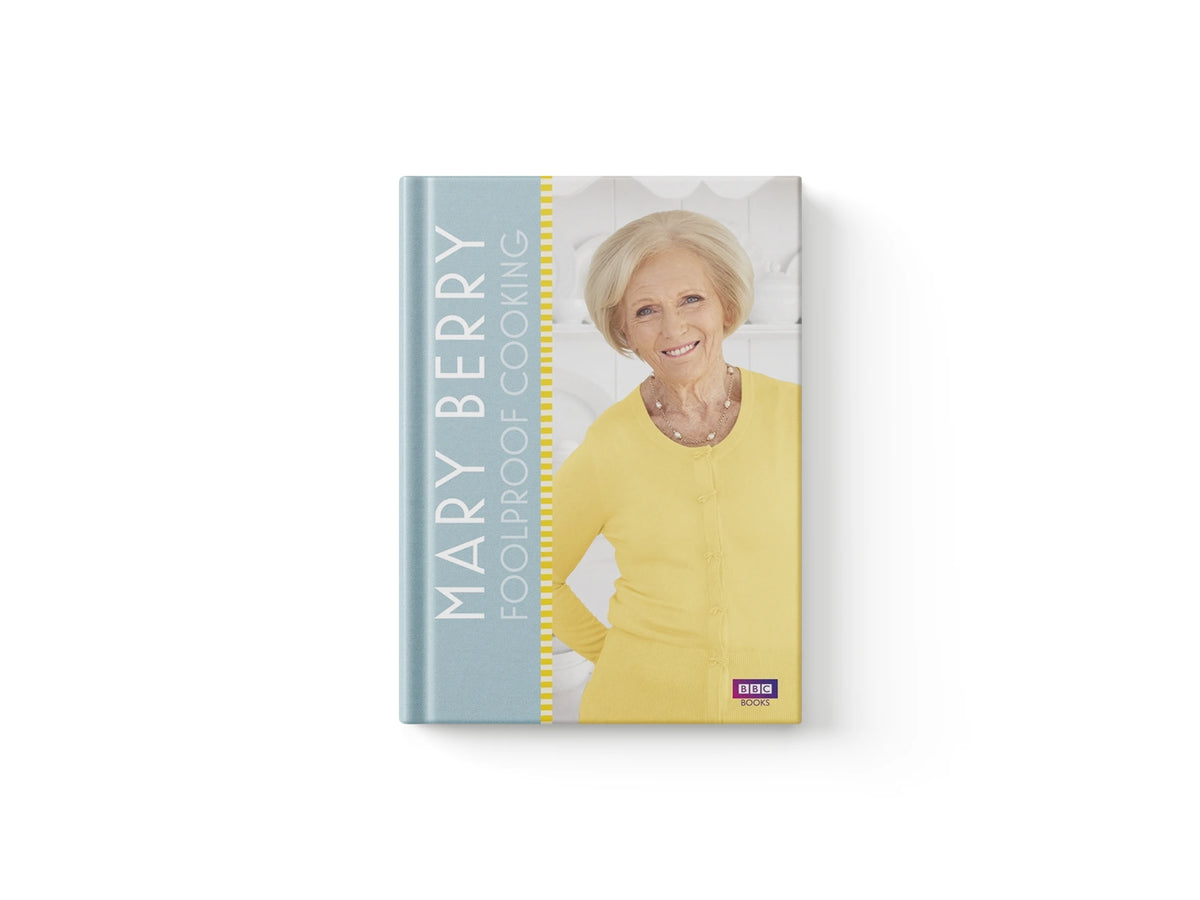 Mary Berry: Foolproof Cooking